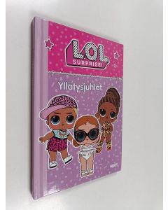 käytetty kirja L.O.L. Surprise! Yllätysjuhlat