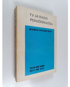 käytetty kirja TV ja radio Pohjoismaissa : kehitysnäkymiä