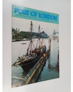 käytetty teos Port of london : magazine of the port of london authority : vol. 61, No. 637