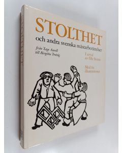 Kirjailijan Ole Storm käytetty kirja Stolthet och andra svenska mästarberättelser