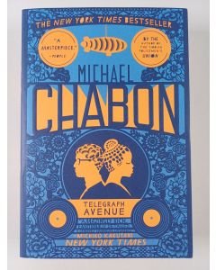 Kirjailijan Michael Chabon uusi kirja Telegraph Avenue - A Novel