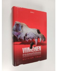 Kirjailijan Olivier Truc käytetty kirja Viimeinen saamelainen