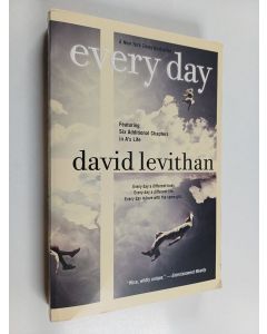 Kirjailijan David Levithan käytetty kirja Every day