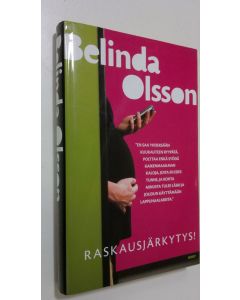 Kirjailijan Belinda Olsson käytetty kirja Raskausjärkytys! : toimittaja tunnustaa