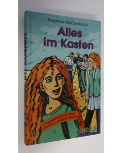 Kirjailijan Susanne Sterzenbach käytetty kirja Alles im Kasten! : Nathalies Ferien beim Fernsehen (UUDENVEROINEN)