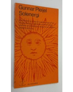 Kirjailijan Gunnar Pleijel käytetty kirja Solenergi