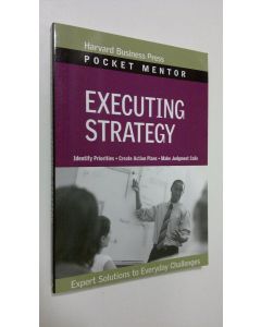 Kirjailijan Harvard Business Review käytetty kirja Executing Strategy