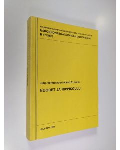 Kirjailijan Juha Vermasvuori käytetty kirja Nuoret ja rippikoulu