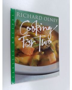 Kirjailijan Richard Olney käytetty kirja Cooking for Two
