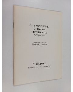 käytetty teos International union of nutritional sciences directory : september 1972 - september 1975