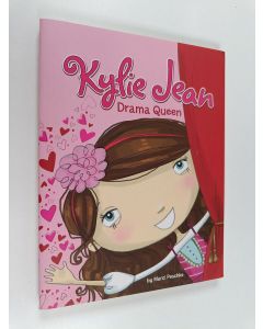Kirjailijan Marci Peschke käytetty kirja Kylie Jean Drama Queen