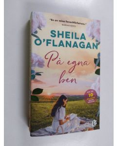 Kirjailijan Sheila O'Flanagan käytetty kirja På egna ben