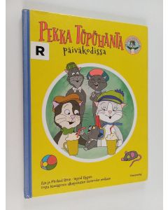 Kirjailijan Åsa Rönn käytetty kirja Pekka Töpöhäntä päiväkodissa