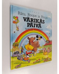 Kirjailijan Mauri Kunnas käytetty kirja Riku, Roope ja Ringo : värikäs päivä