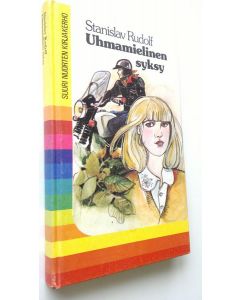 Kirjailijan Stanislav Rudolf käytetty kirja Uhmamielinen syksy