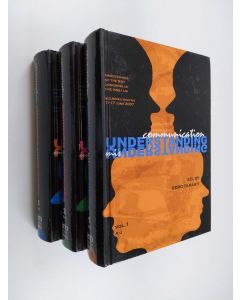 käytetty kirja Communication : understanding/misunderstanding : proceedings of the 9th Congress of the IASS/AIS, Helsinki - Imatra, 11-17 June 2007 1-3