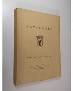 käytetty kirja Satakunta : kotiseutututkimuksia 7