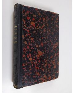 Kirjailijan Fredrik Gabriel Hedberg käytetty kirja Wirwoitusta wäsyneille : walikoima Fredrik Gabriel Hedbergin kirjoituksia "Kristillisistä sanomista" w.w. 1855-56-57