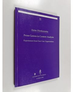Kirjailijan Anne Honkaranta käytetty kirja From Genres to Content Analysis : Experiences from Four Case Organizations