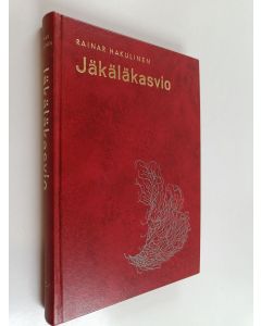 Kirjailijan Rainar Hakulinen käytetty kirja Jäkäläkasvio : 176 valokuvaa, 7 tekstikuvaa ja 1 kartta