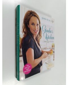 Kirjailijan Giada De Laurentiis käytetty kirja Giada's Kitchen - New Italian Favorites: A Cookbook