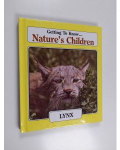 käytetty kirja Getting to Know Nature's Children Lynx/Sea Lions