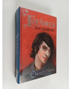 Kirjailijan Lene Kaaberböl käytetty kirja Isfågeln : historien om Katriona Bredinari