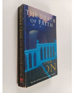 Kirjailijan Donna Leon käytetty kirja The Death of Faith