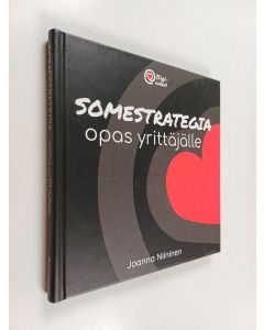 Kirjailijan Joanna Niininen käytetty kirja Somestrategia : opas yrittäjälle
