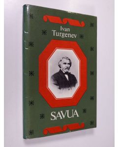 Kirjailijan Ivan Turgenev käytetty kirja Savua
