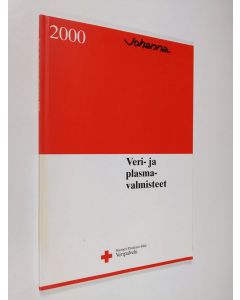 käytetty kirja Veri- ja plasmavalmisteet 2000