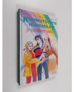 Kirjailijan Kirsti Manninen käytetty kirja Kuhmutöyryn huimapäät ja vaarallinen vaellus