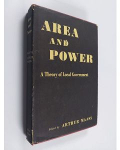 Kirjailijan Paul Ylvisaker käytetty kirja Area and Power - A Theory of Local Government