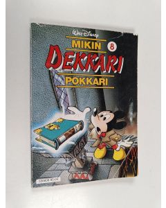 Kirjailijan Walt Disney käytetty kirja Mikin dekkaripokkari 8