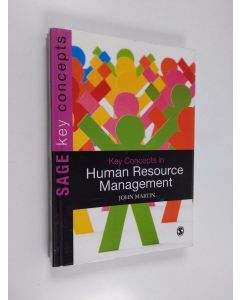 Kirjailijan John Martin käytetty kirja Key concepts in human resource management
