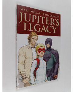 Kirjailijan Mark Millar käytetty kirja Jupiter's legacy 2