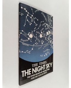 Kirjailijan Times Newspaper käytetty teos The Night Sky - The Stars Month by Month 1986 and the Year in Space