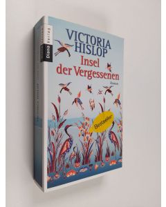 Kirjailijan Victoria Hislop käytetty kirja Insel der Vergessenen - Roman