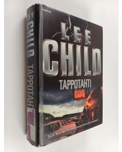 Kirjailijan Lee Child käytetty kirja Tappotahti