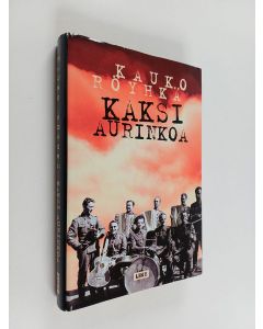 Kirjailijan Kauko Röyhkä käytetty kirja Kaksi aurinkoa