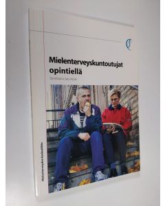 käytetty kirja Mielenterveyskuntoutujat opintiellä