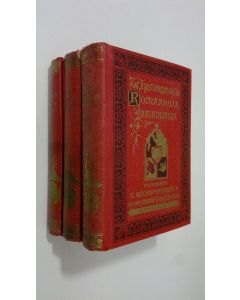 Kirjailijan C. Georg Starbäck käytetty kirja Historiallisia romaaneja Keskiajalta : Niilo Bonpoika Sture 1-3 : Kultainen kaulaketju ; Kuninkaankruunu ; Testamentti