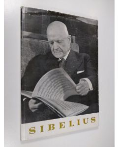 Kirjailijan Jean Sibelius käytetty kirja Jean Sibelius : käsikirjoituksia = manuskript = manuscripts