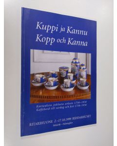 Tekijän Karl Fredrik Sandelin  käytetty kirja Kuppi ja kannu : kattauksia juhlasta arkeen 1750-1950 = Kopp och kanna : dukningar från vardag till fest