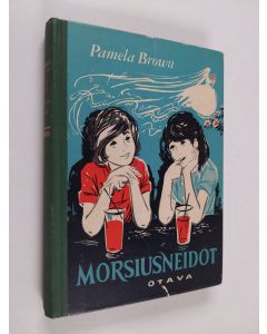 Kirjailijan Pamela Brown käytetty kirja Morsiusneidot : tyttöromaani