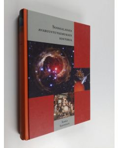 Kirjailijan Ilkka Seppinen käytetty kirja Suomalaisen avaruustutkimuksen historia : Euroopan avaruusjärjestön jäsenyyteen asti