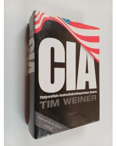 Kirjailijan Tim Weiner käytetty kirja CIA : Yhdysvaltain keskustiedustelupalvelun historia