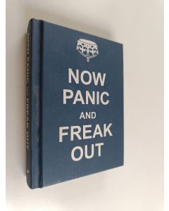 käytetty kirja Now Panic and Freak Out