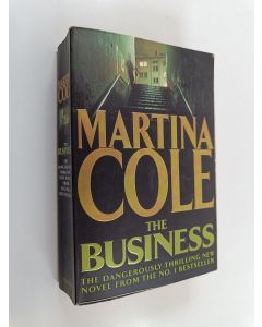 Kirjailijan Martina Cole käytetty kirja The business