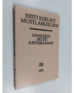 käytetty kirja Emakeele seltsi aastaraamat 29 : Eesti keelest mustlaskeeleni